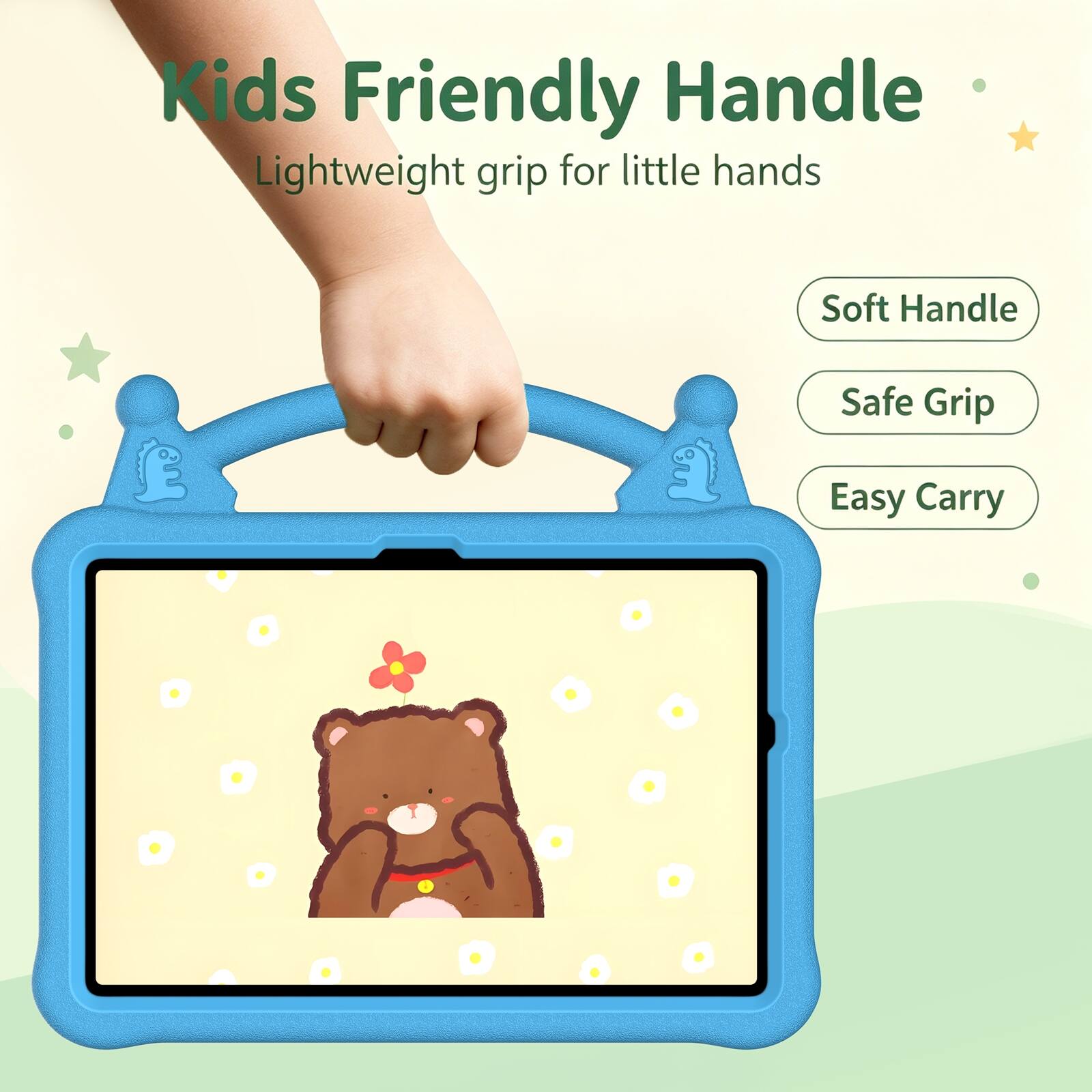 Kids Friendly Handle  
Lightweight grip for little hands  
Soft Handle  
Safe Grip  
Easy Carry