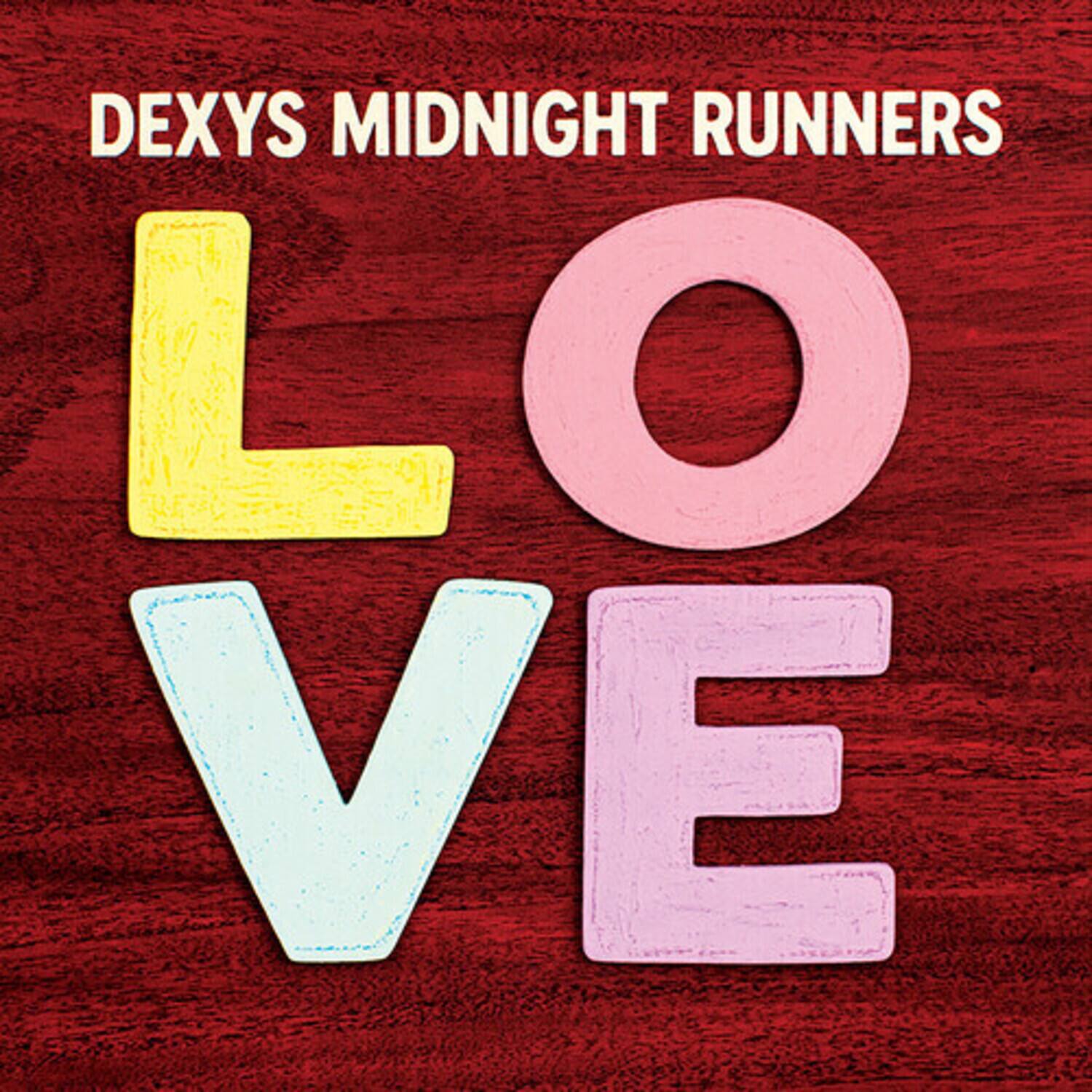 DEXYS MIDNIGHT RUNNERS LOVE