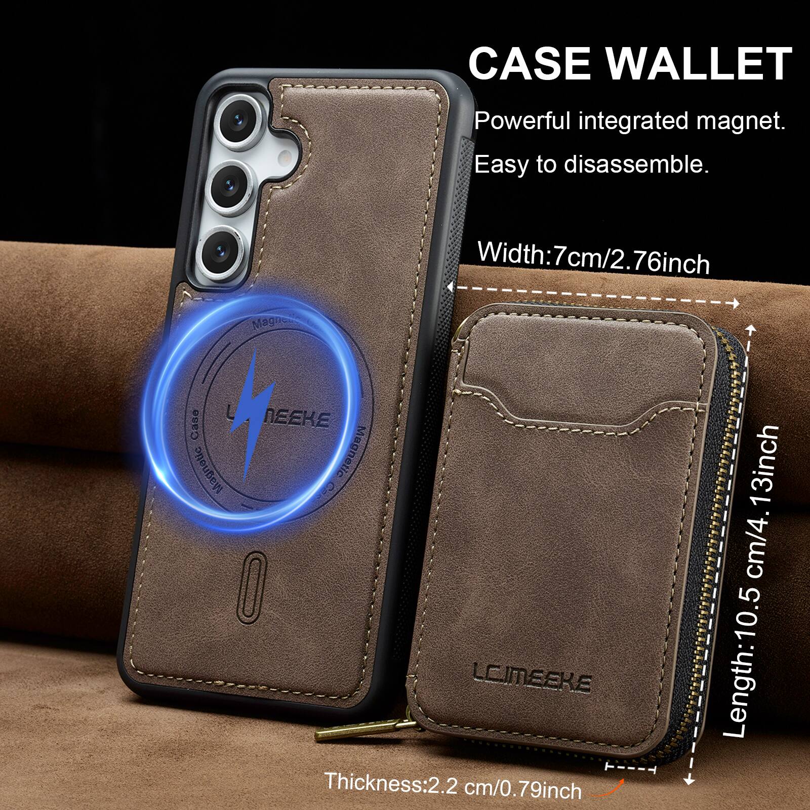 CASE WALLET  
Powerful integrated magnet.  
Easy to disassemble.  

Width: 7cm/2.76inch  
Length: 10.5cm/4.13inch  
Thickness: 2.2cm/0.79inch