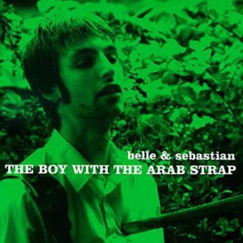 belle & sebastian  
THE BOY WITH THE ARAB STRAP