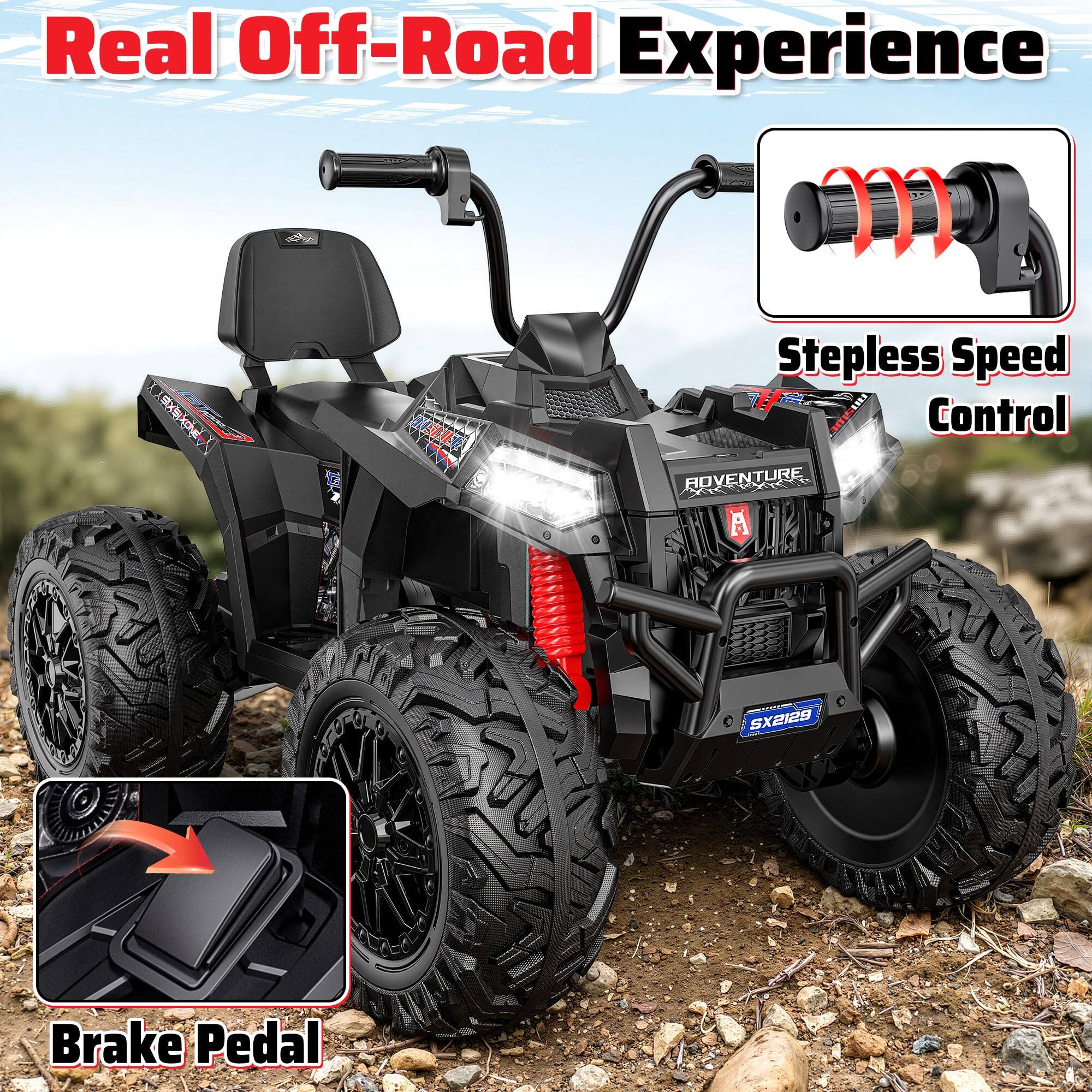 Real Off-Road Experience

ANTERBY
BRWER
Stepless Speed Control ADVENTURE A
SX2129
Brake Pedal