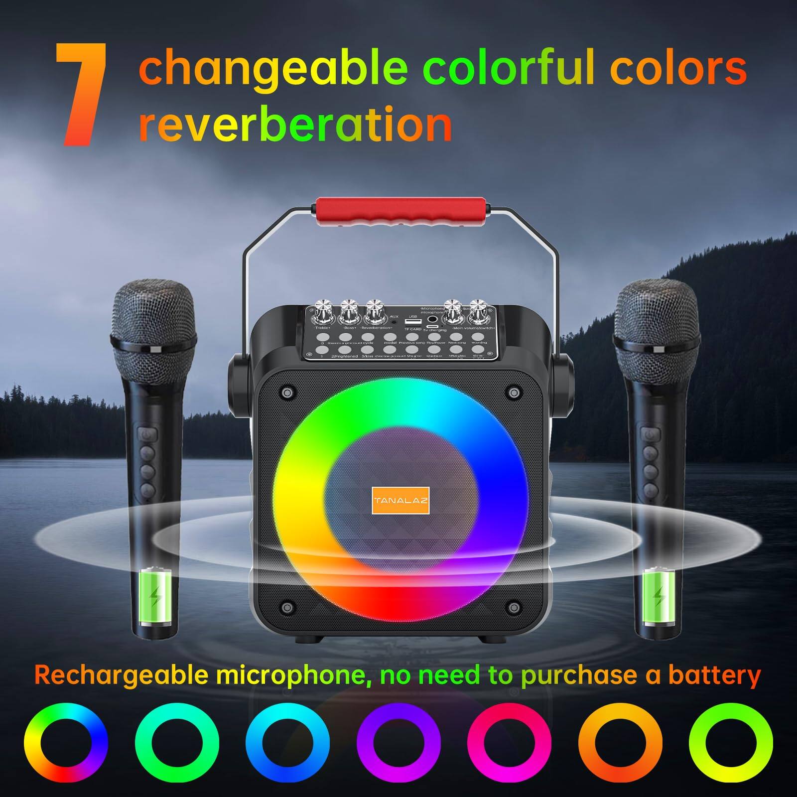 7 changeable colorful colors reverberation

Rechargeable microphone, no need to purchase a battery