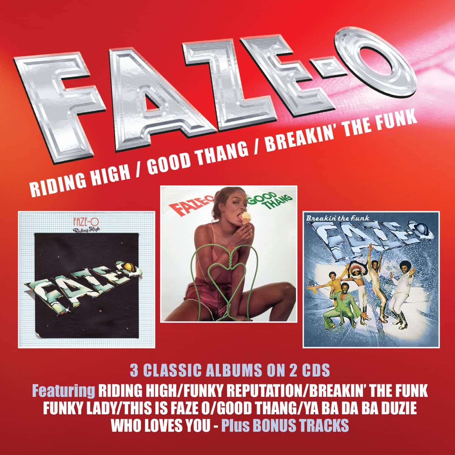 Faze-O - Riding High / Good Thang / Breakin' The Funk: 3 Albums On 2CDs  - COMPACT DISCS