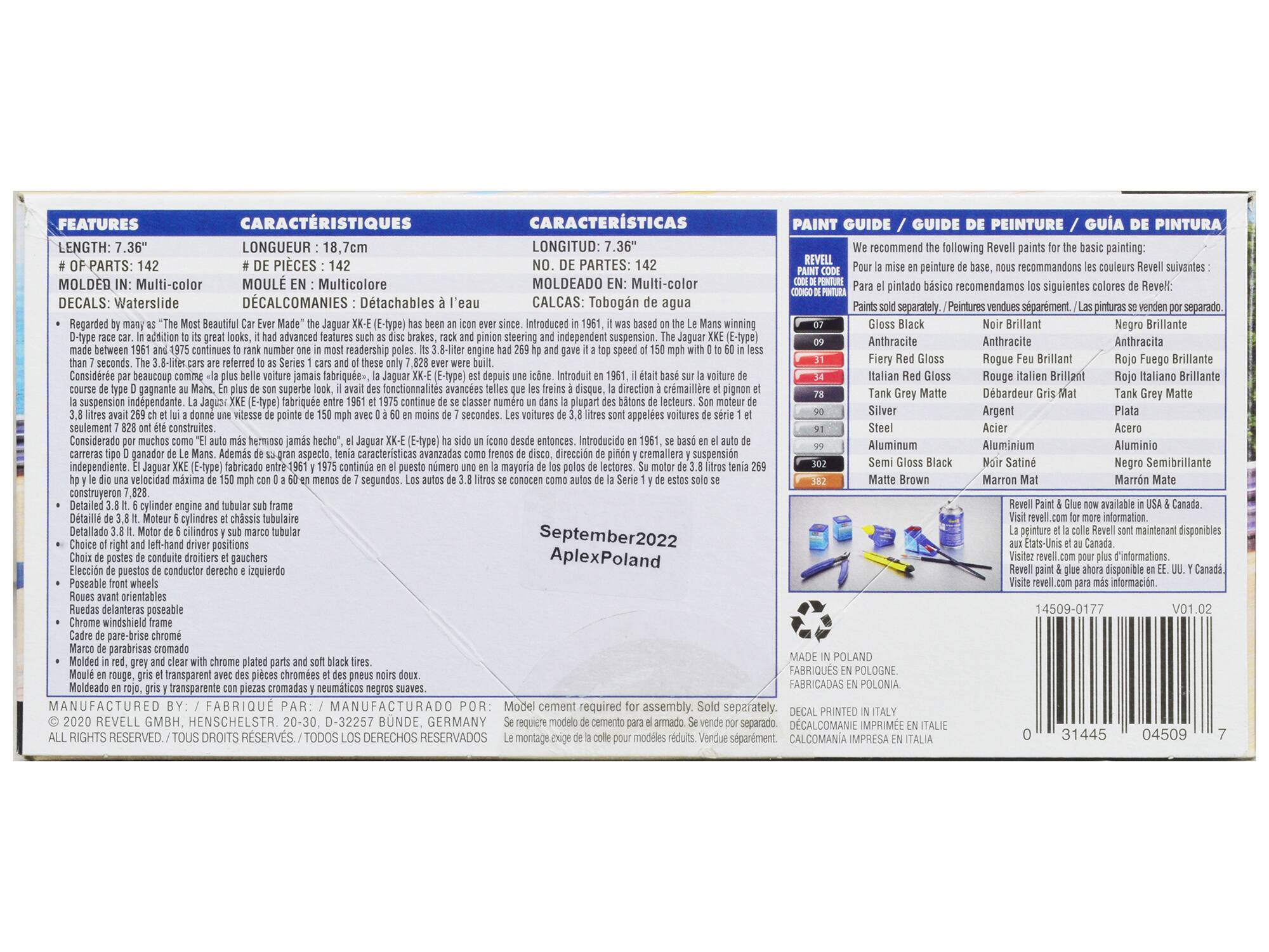 **FEATURES**  
- LENGTH: 7.36"  
- # OF PARTS: 142  
- MOULDER IN: Multi-color  
- DECALS: Waterslide  

**CARACHTÉRISTIQUES**  
- LONGUEUR: 18.7cm  
- # DE PIECES: 142  
- MOULÉ EN: Multicolore  
- DECALCOMANIES: Détachables à l'eau  

**CARACTERÍSTICAS**  
- LONGITUD: 7.36"  
- NO. DE PARTES: 142  
- MOLDEADO EN: Multi-color  
- CALCAS: Tobogán de agua  

**PAINT GUIDE / GUIDE DE PEINTURE / GUÍA DE PINTURA**  
We recommend the following Revell paints for the basic painting:  
- Pour la mise en peinture de base, nous recommandons les couleurs Revell suivantes:  
- Pintas vendidas separadamente. / Las pinturas se venden por separado.  
- Para el pintado básico recomendamos los siguientes colores de Revell:  

**Paints sold separately.**