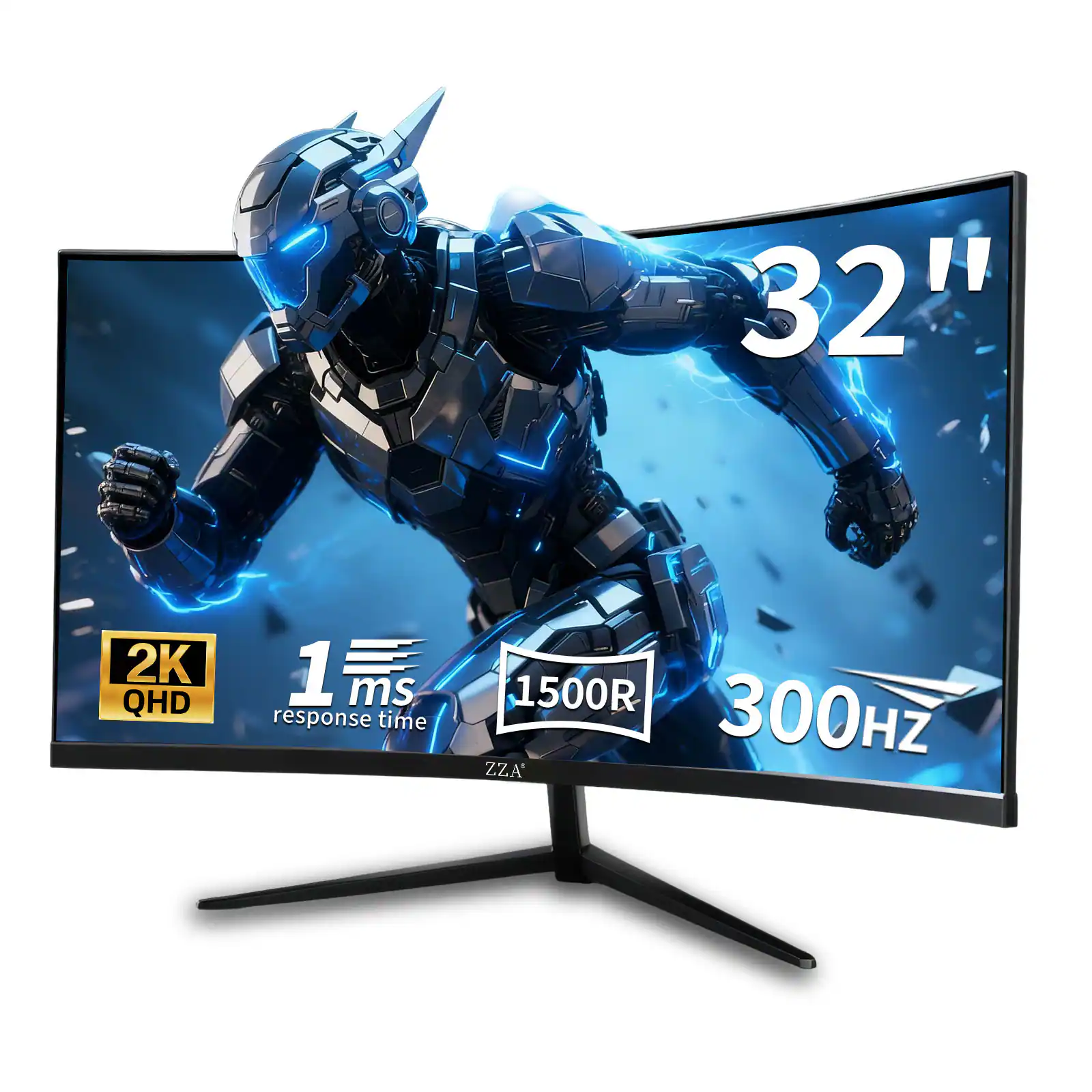 32"  
2K QHD  
1 ms response time  
1500R 300Hz  
ZZA