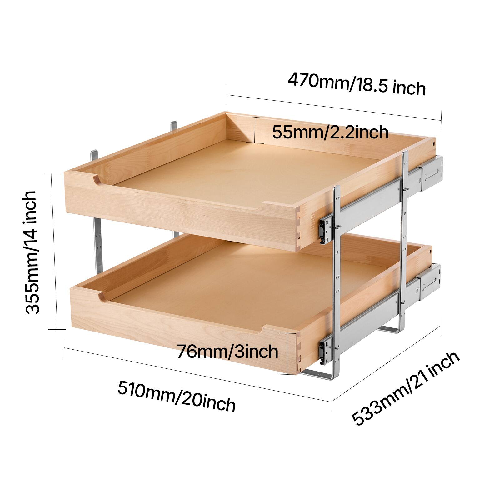 470mm/18.5 inch  
55mm/2.2 inch  
355mm/14 inch  
76mm/3 inch  
510mm/20 inch  
533mm/21 inch