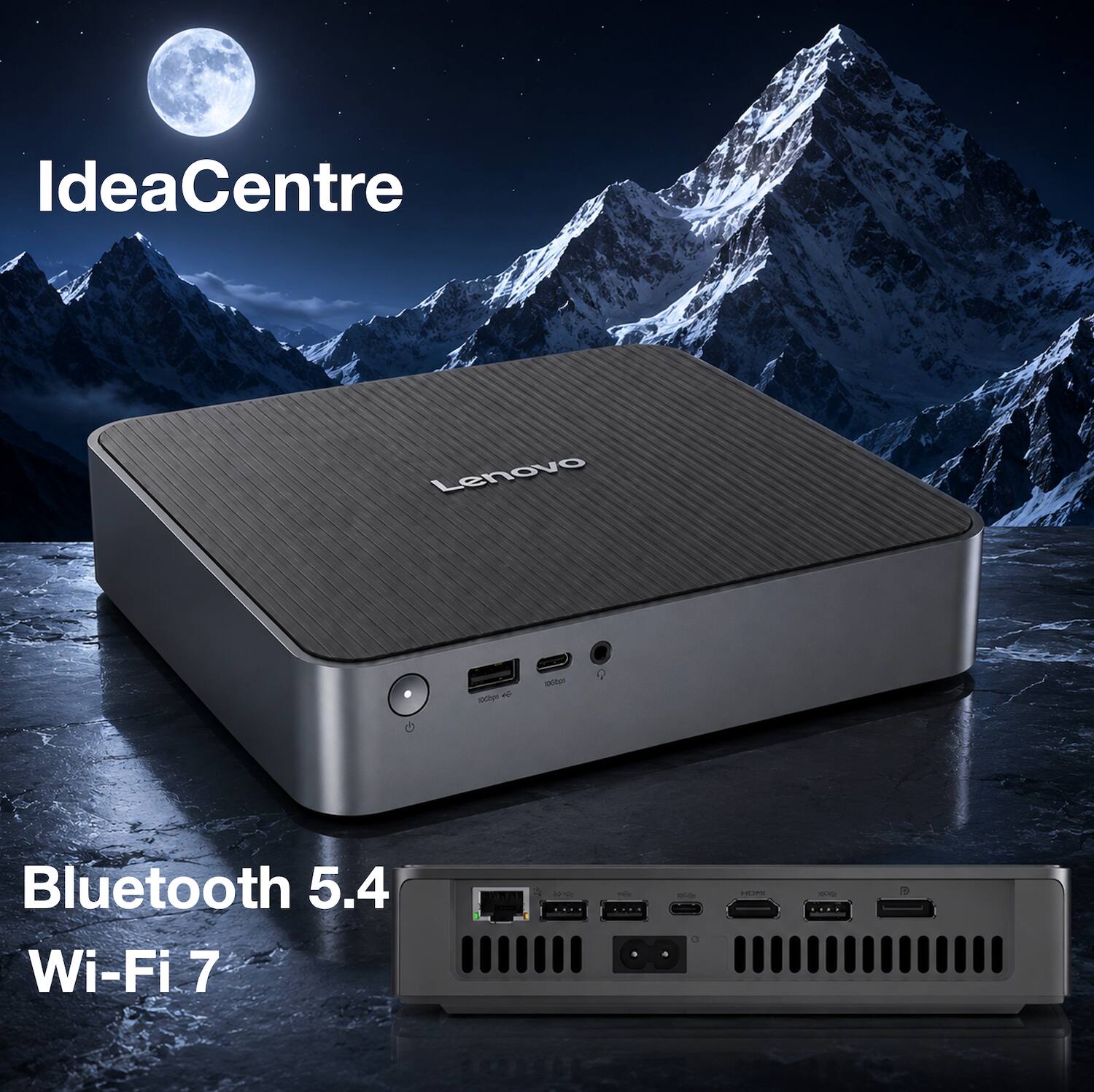 IdeaCentre

Bluetooth 5.4 Wi-Fi 7