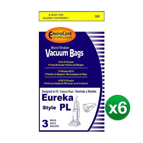 A MUST FOR ALLERGY SUFFERERS!!  
326 EnviroCare TECHNOLOGIES Micro Filtration Vacuum Bags  
99.7% Filtration Traps Microscopic Particles and Allergens  
Filtración 99.7% Partículas et Allergenes Microscopiques de Piges  
Filtración 99.7% Partículas Alergénicas Microscópicas de los Desvios  
Designed to Fit: Conçu Pour: Diseñado a Medida: Eureka Style PL  
BAGS: 3 SACS: BOLSAS x6