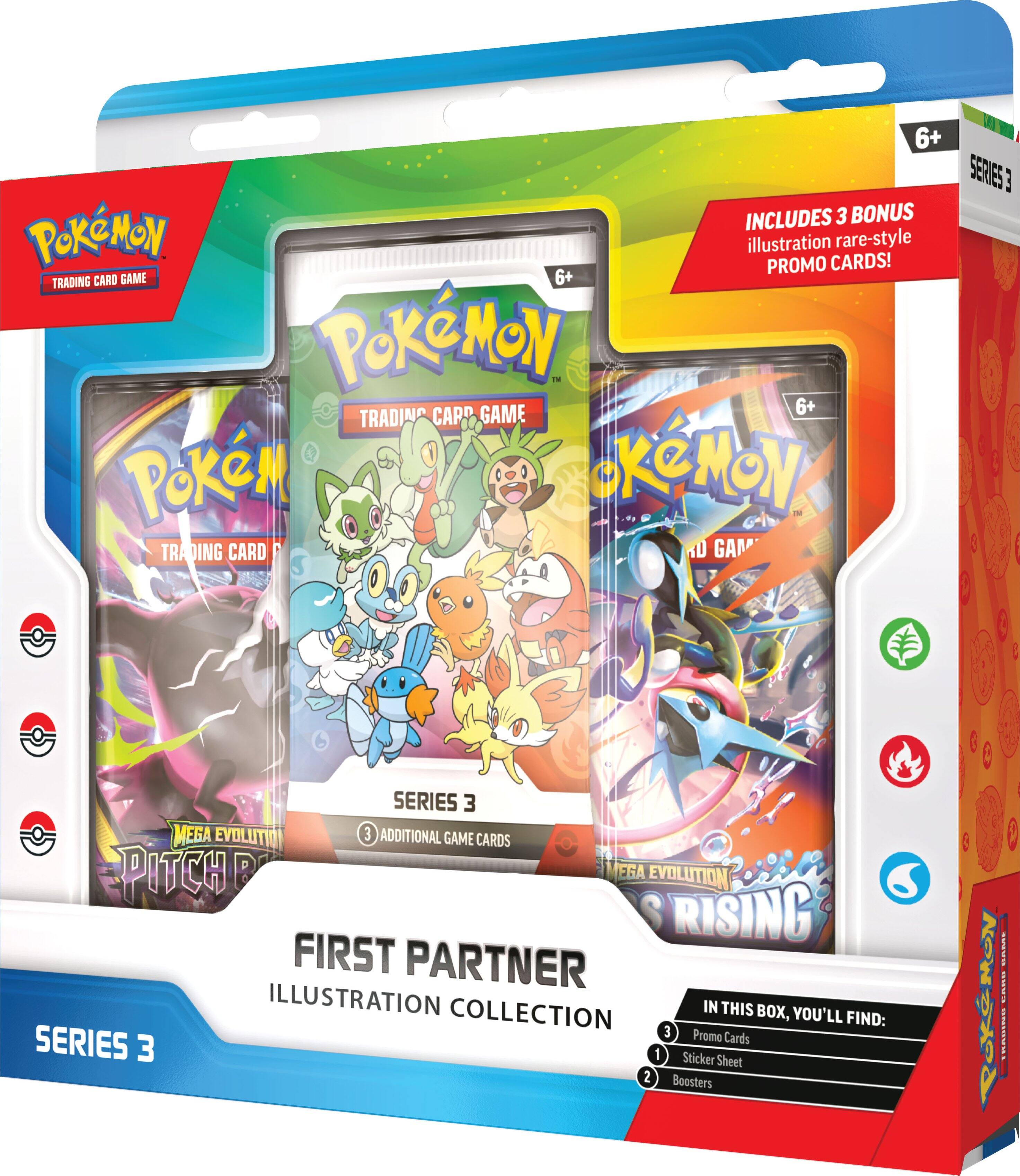 6+ SERIES 3 INCLUDES 3 BONUS POKEMON illustration PROMO CARDS! rare-style TRADING CARD GAME 6+ PoKeMoN Fn GAME 6+ TRADING CARD GAME SERIES 3 MEGA EVOLUTION 3 ADDITIONAL GAME CARDS PITCH RISING FIRST PARTNER ILLUSTRATION COLLECTION IN THIS BOX, YOU'LL FIND: 3 Promo Cards SERIES 3 1 Sticker Sheet 2 Boosters