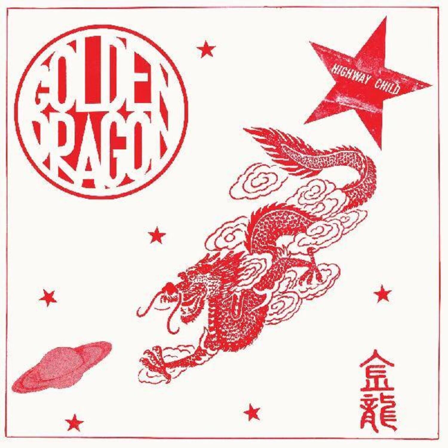 GOLDEN DRAGON  
HIGHWAY CHILD