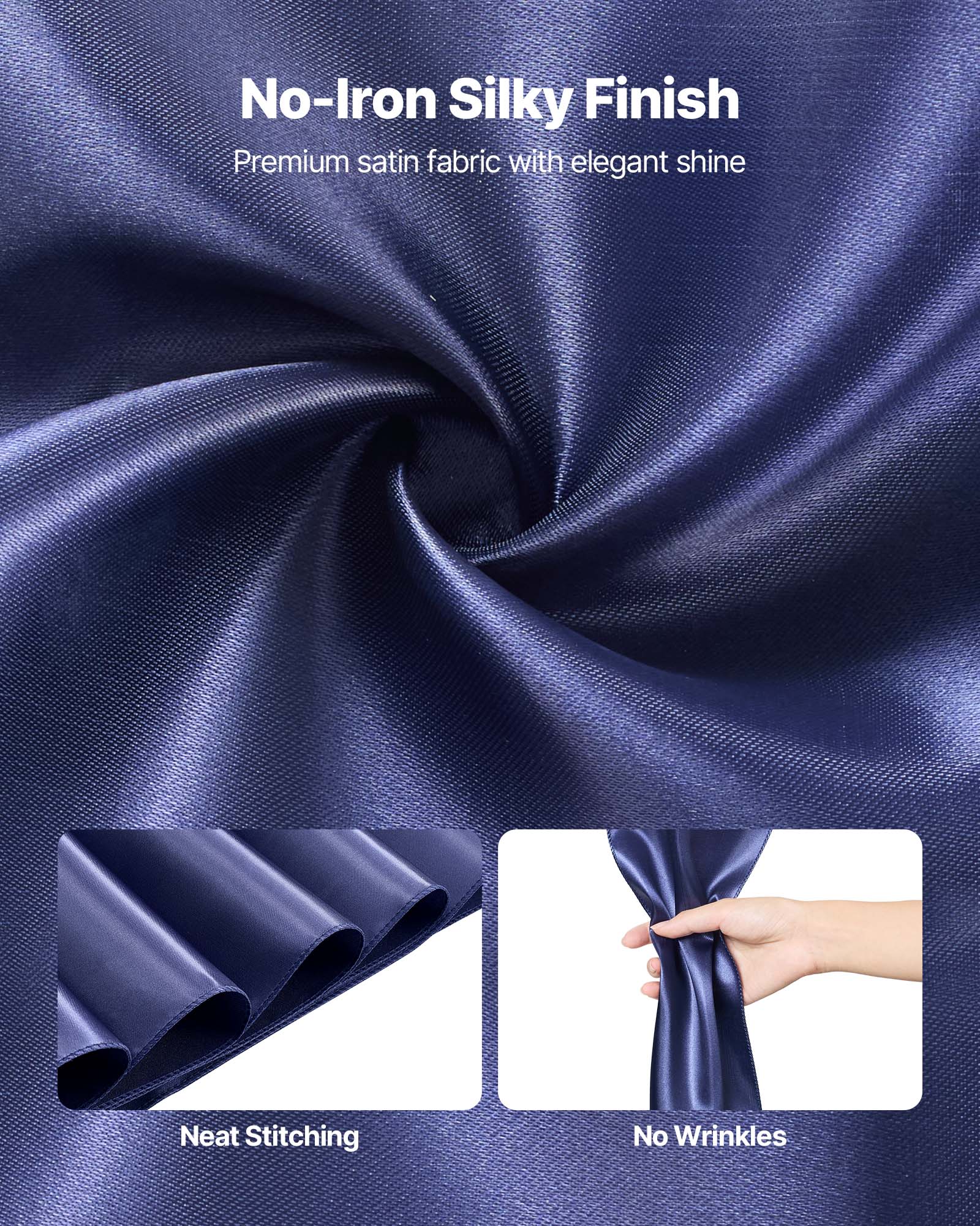 No-Iron Silky Finish  
Premium satin fabric with elegant shine  

Neat Stitching  
No Wrinkles