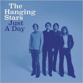 Hanging Stars - Just A Day - VINYL LP