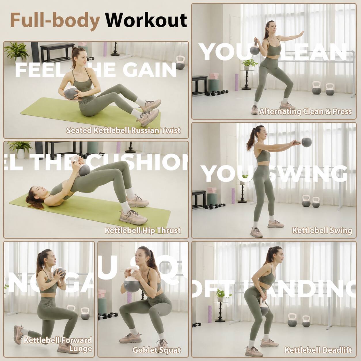 Full-body Workout  
YOU LEAN FEEL THE GAIN

Alternating Clean & Press  
Seated Kettlebell Russian Twist  
Kettlebell Hip Thrust  
Kettlebell Swing  
Kettlebell Forward Lunge  
Goblet Squat  
Kettlebell Deadlift