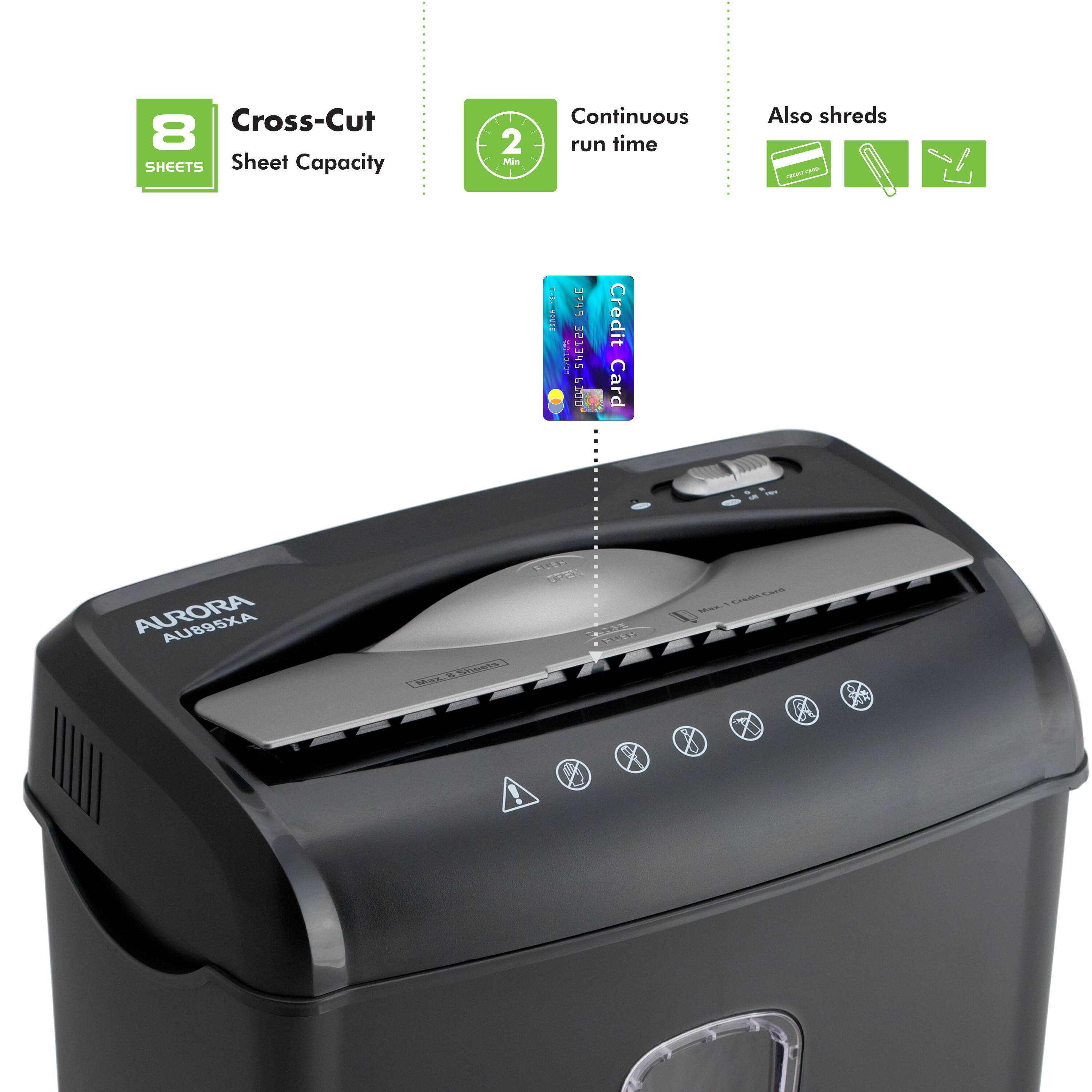 Cross-Cut 8 SHEETS Sheet Capacity 2 Min Continuous run time Also shreds - Credit Card
