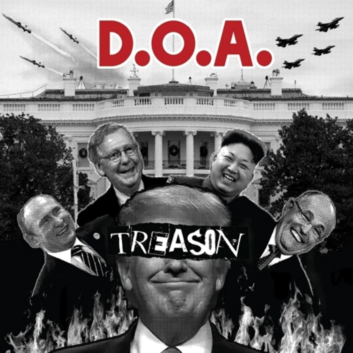 D.O.A.  
TREASON