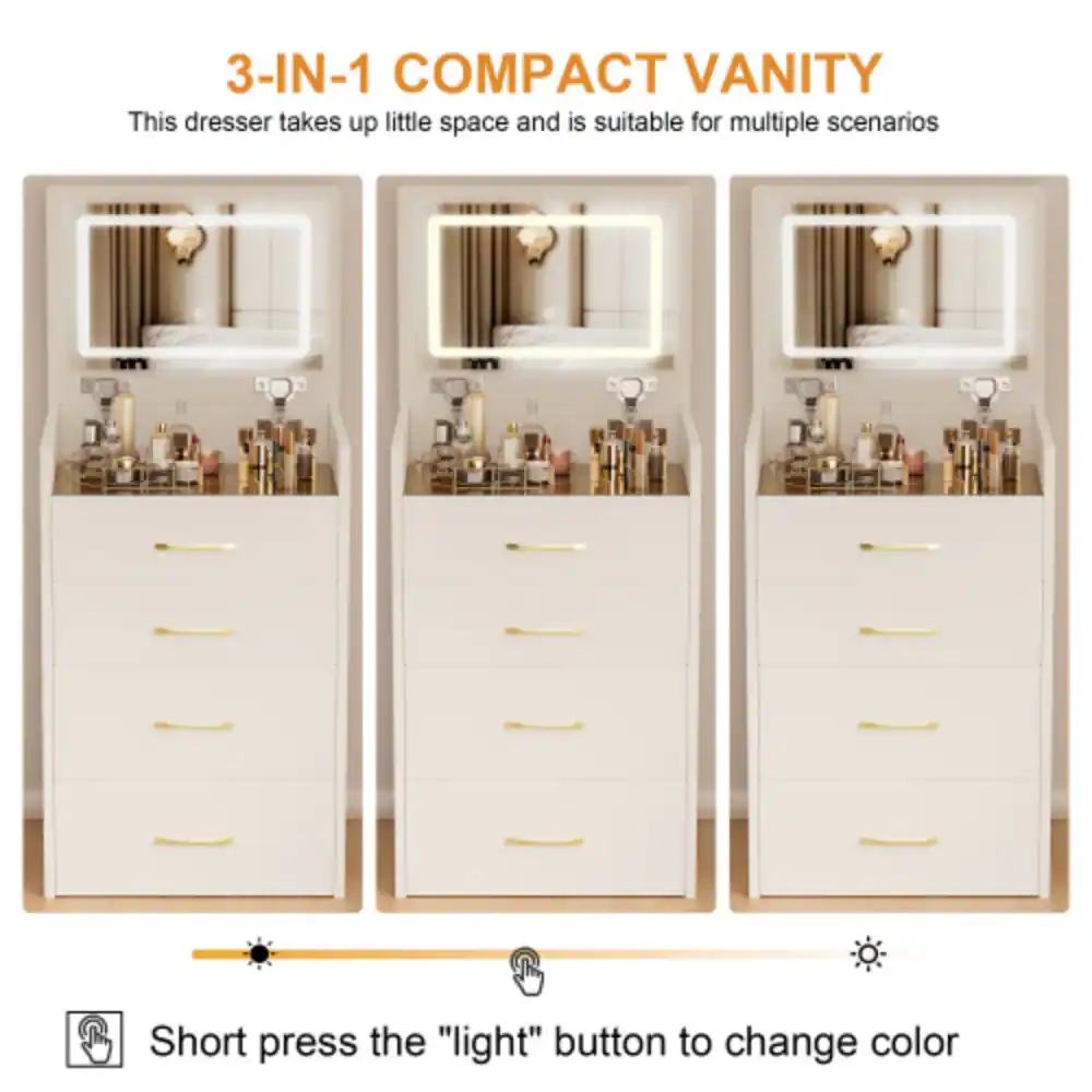 3-IN-1 COMPACT VANITY  
This dresser takes up little space and is suitable for multiple scenarios  

Short press the "light" button to change color