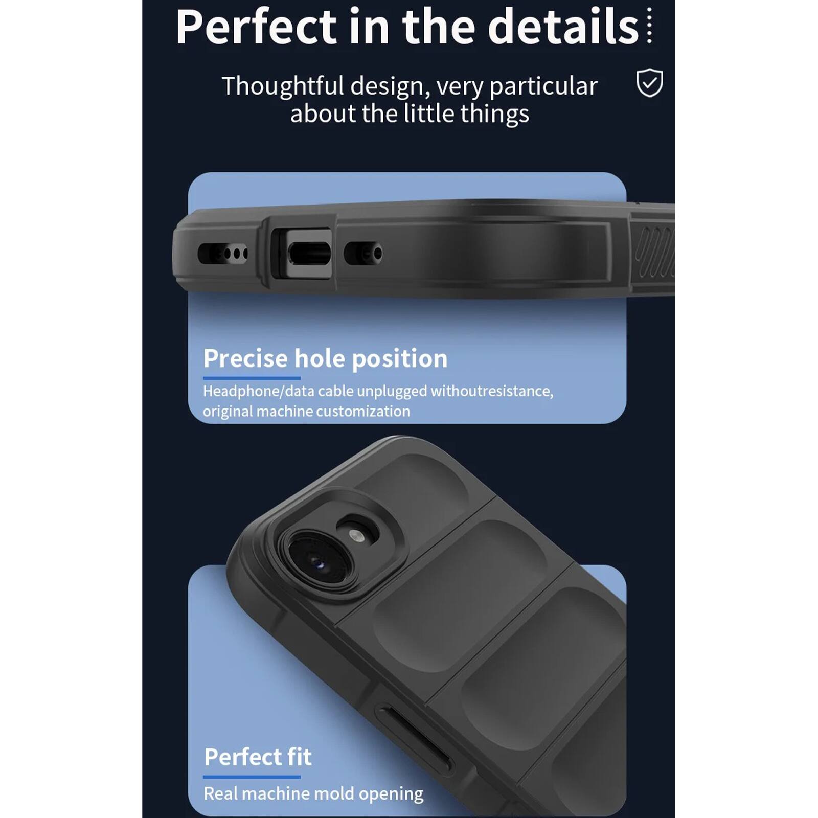 Perfect in the details:
Thoughtful design, very particular about the little things

Precise hole position
Headphone/data cable unplugged without resistance, original machine customization

Perfect fit
Real machine mold opening