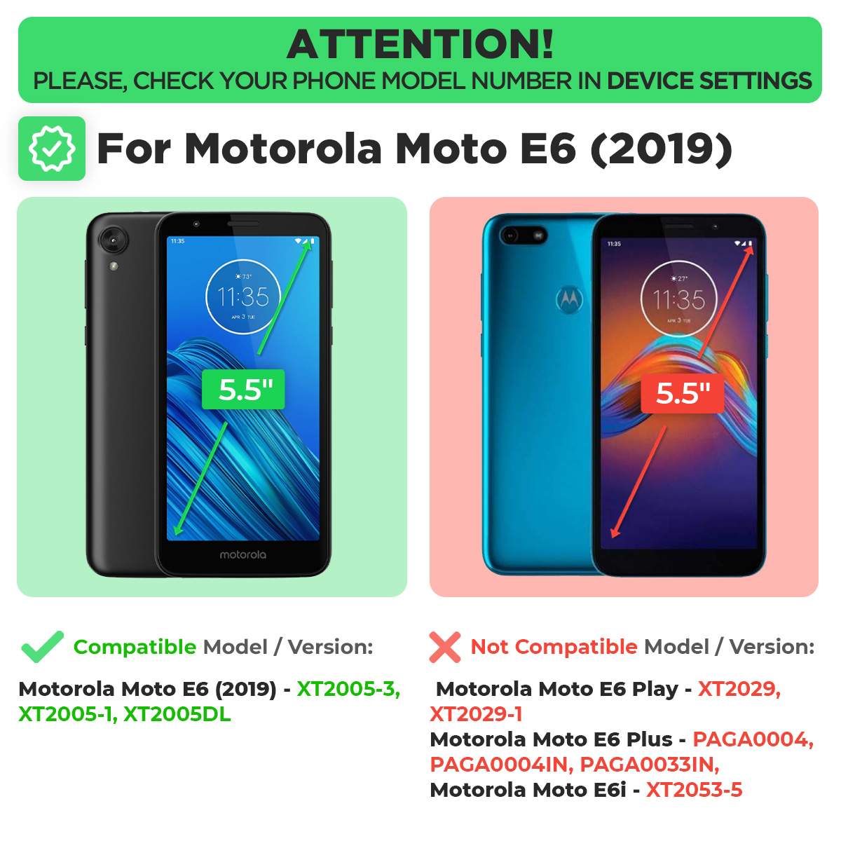 ATTENTION! PLEASE, CHECK YOUR PHONE MODEL NUMBER IN DEVICE SETTINGS

For Motorola Moto E6 (2019)

Compatible Model / Version:
Motorola Moto E6 (2019) - XT2005-3, XT2005-1, XT2005DL

Not Compatible Model / Version:
Motorola Moto E6 Play - XT2029, XT2029-1
Motorola Moto E6 Plus - PAGA0004, PAGA0004IN, PAGA0033IN
Motorola Moto E6i - XT2053-5