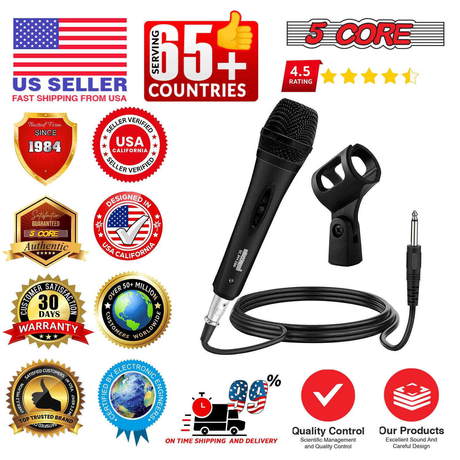 **US Seller**
- Fast Shipping from USA

**65+ Countries Served**

**5 Core**
- 4.5 Rating

**Trusted Since 1984**

**Seller Verified**
- USA California

**Designed in USA California**

**5 Core Authentic**

**30 Days Warranty**

**Over 50+ Million Customers Worldwide**

**Customer Satisfaction**

**Certified by Electronic Engineers**

**Top Trusted Brand**

**On Time Shipping and Delivery**

**Quality Control**
- Scientific Management and Quality Control

**Our Products**
- Excellent Sound and Careful Design

**% Non-Retekbo**

**Certified**