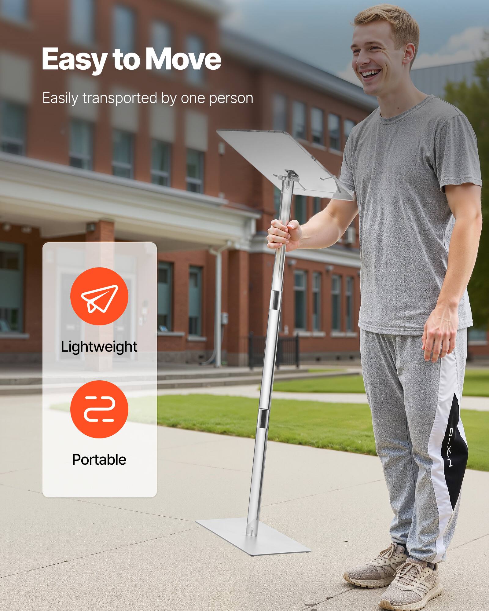 Easy to Move  
Easily transported by one person  

Lightweight  
Portable