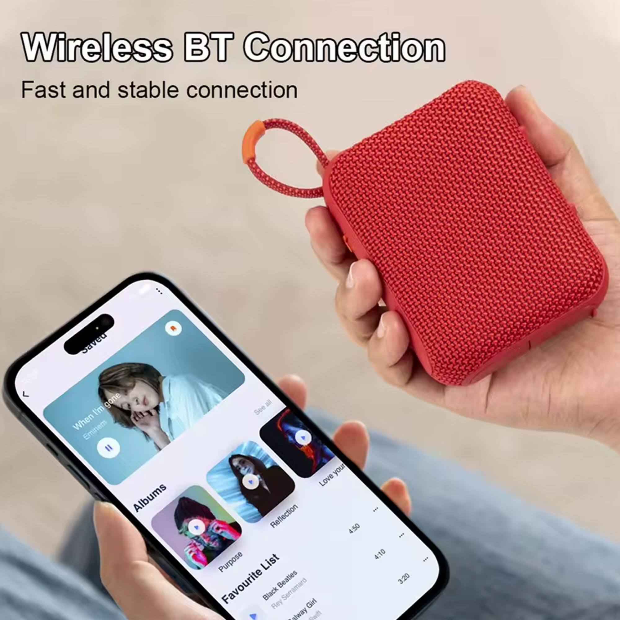 Wireless BT Connection  
Fast and stable connection  

When I'm Gone  
Emirem  
4:50  

Love Reflection  
4:10  

Purpose  
3:20  

Favourite Beaties  
Serramard  
Black Rey  
Girl always Swt