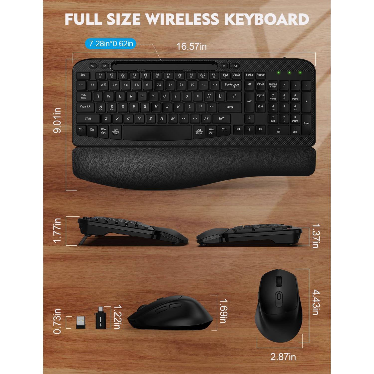 FULL SIZE WIRELESS KEYBOARD

7.28in x 0.62in
16.57in

9.01in

1.77in

0.73in

1.37in

1.22in

4.43in

2.87in

1.69in