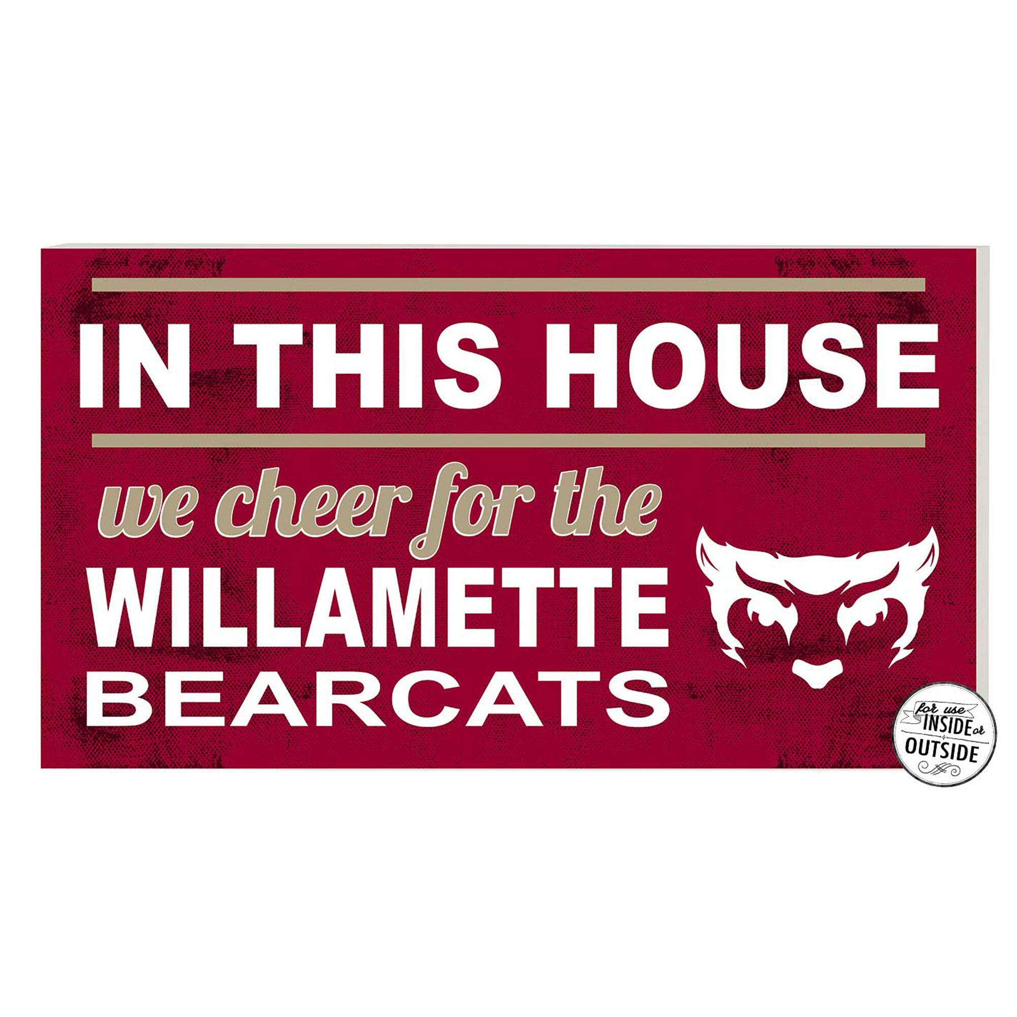 Willamette Bearcats 11'' x 20'' Indoor/Outdoor In This House Sign