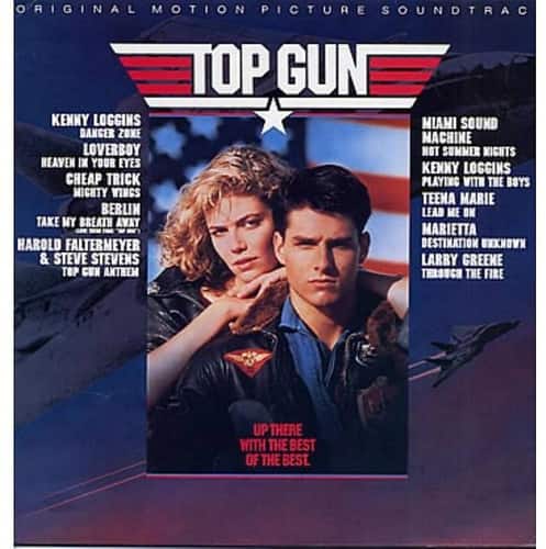 **ORIGINAL MOTION PICTURE SOUNDTRACK**

**TOP GUN**

**KENNY LOGGINS**  
- DANGER ZONE  
- LOVERBOY  
- HEAVEN IN YOUR EYES  
- CHEAP TRICK  
- PLAYING WITH THE BOYS  
- MIGHTY WINGS  
- TEENA MARIE  
- BERLIN  
- TAKE MY BREATH AWAY  
- HAROLD FALTERMEYER & STEVE STEVENS  
- LARRY GREENE  
- TOP GUN ANTHEM  
- THROUGH THE FIRE  

**MIAMI SOUND MACHINE**  
- HOT SUMMER NIGHTS  
- KENNY LOGGINS  
- PLAYING WITH THE BOYS  
- MIGHTY WINGS  
- TEENA MARIE  
- BERLIN  
- LEAD ME ON  
- TAKE MY BREATH AWAY  
- DESTINATION UNKNOWN  
- THROUGH THE FIRE  

**UP THERE WITH THE BEST OF THE BEST.**