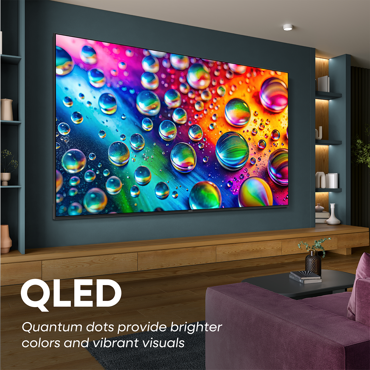 QLED  
Quantum dots provide brighter colors and vibrant visuals