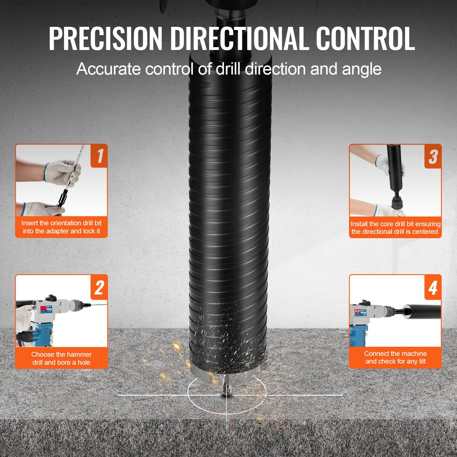 **PRECISION DIRECTIONAL CONTROL**  
Accurate control of drill direction and angle

1. Insert the orientation drill bit into the adapter and lock it
2. Choose the hammer drill and bore a hole
3. Install the core drill bit ensuring the directional drill is centered
4. Connect the machine and check for any tilt
