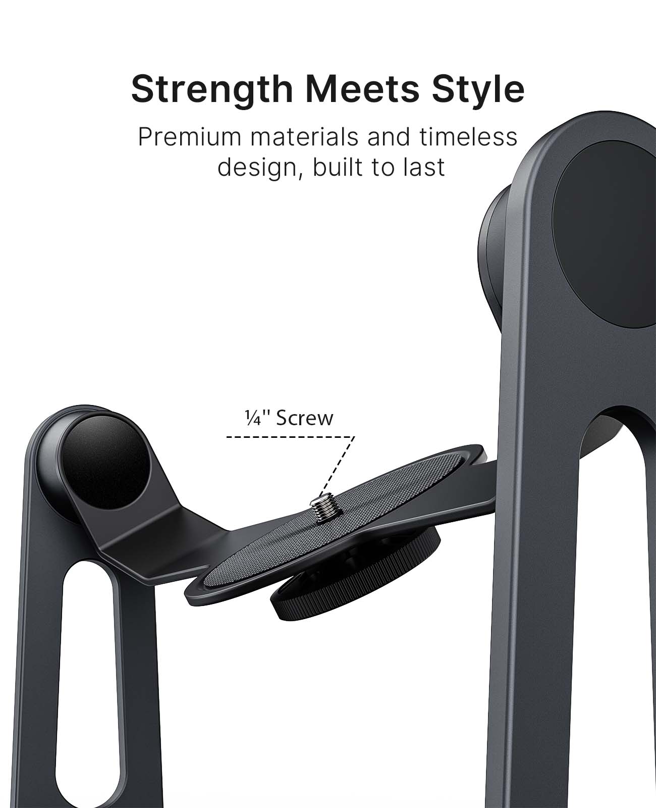 Strength Meets Style  
Premium materials and timeless design, built to last  

1/4" Screw