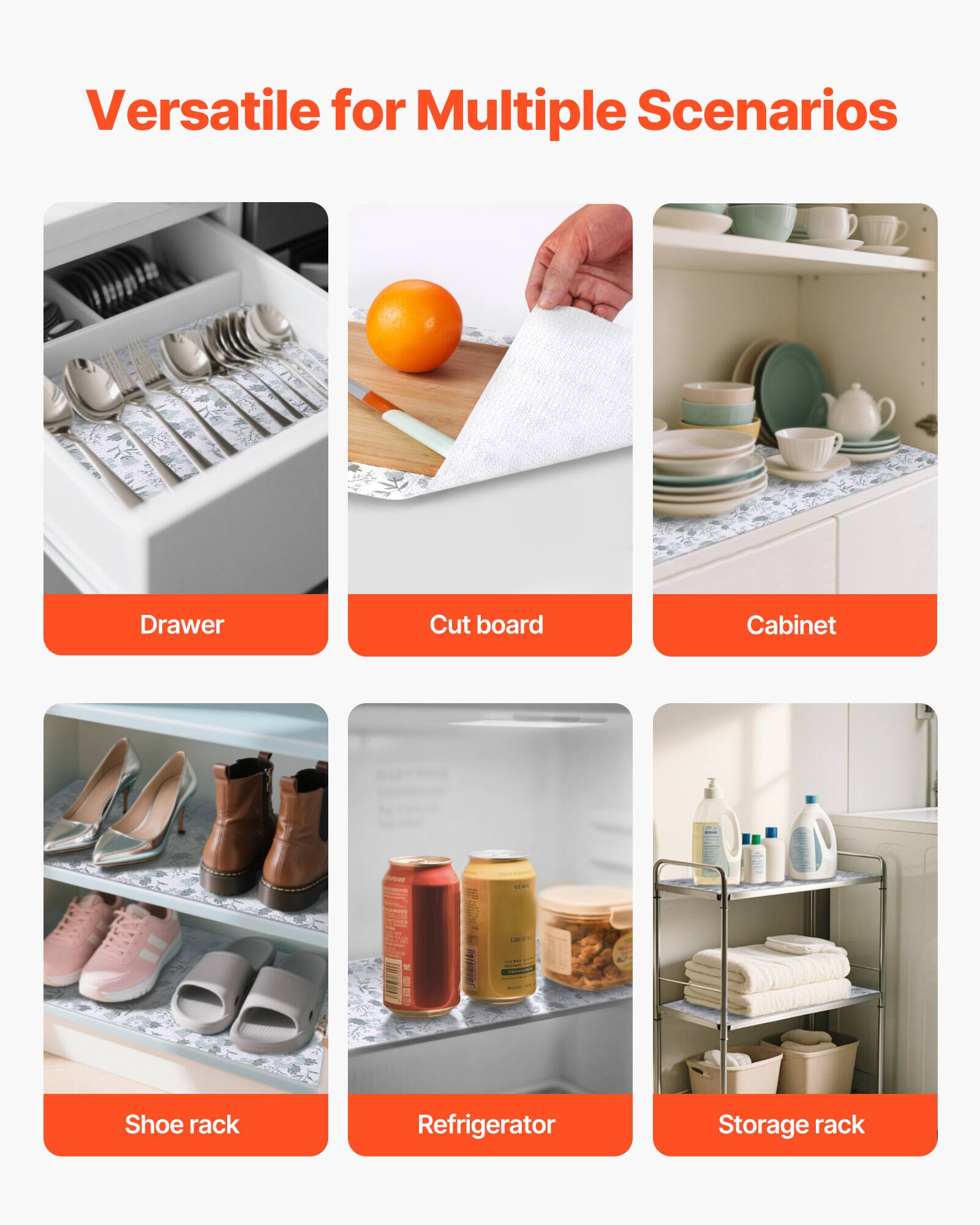 Versatile for Multiple Scenarios

- Drawer
- Cut board
- Cabinet
- Shoe rack
- Refrigerator
- Storage rack