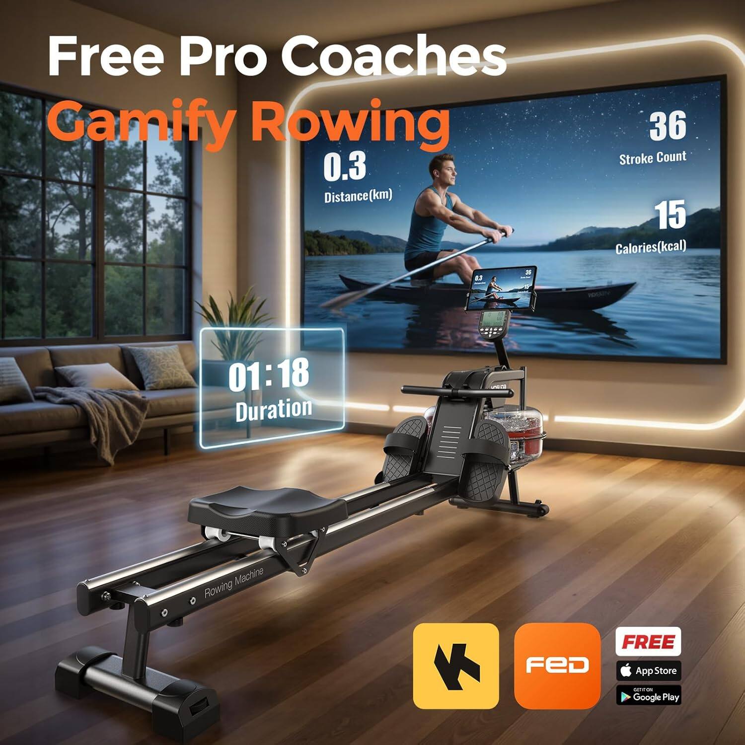 Free Pro Coaches  
Gamify Rowing  
0.3 Distance (km)  
36 Stroke Count  
15 Calories (kcal)  
01:18 Duration  
Machine Rowing  
FREE  
App Store  
Google Play