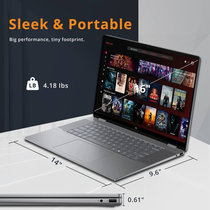 Sleek & Portable  
Big performance, tiny footprint.  

Marvel.  

4.18 lbs  

14"  
9.6"  
0.61"