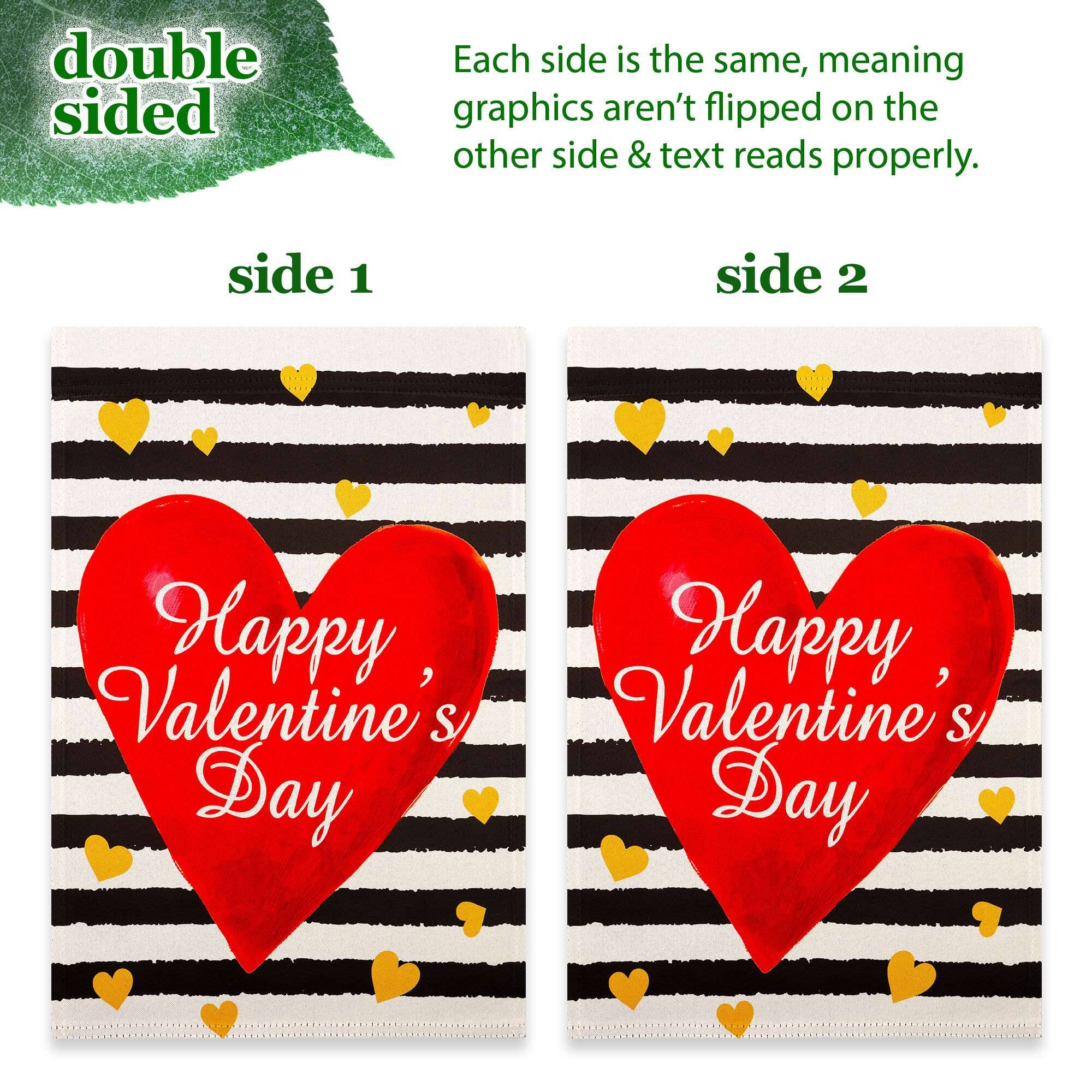 double sided

Each side is the same, meaning graphics aren't flipped on the other side & text reads properly.

side 1

side 2

Happy Valentine's Day