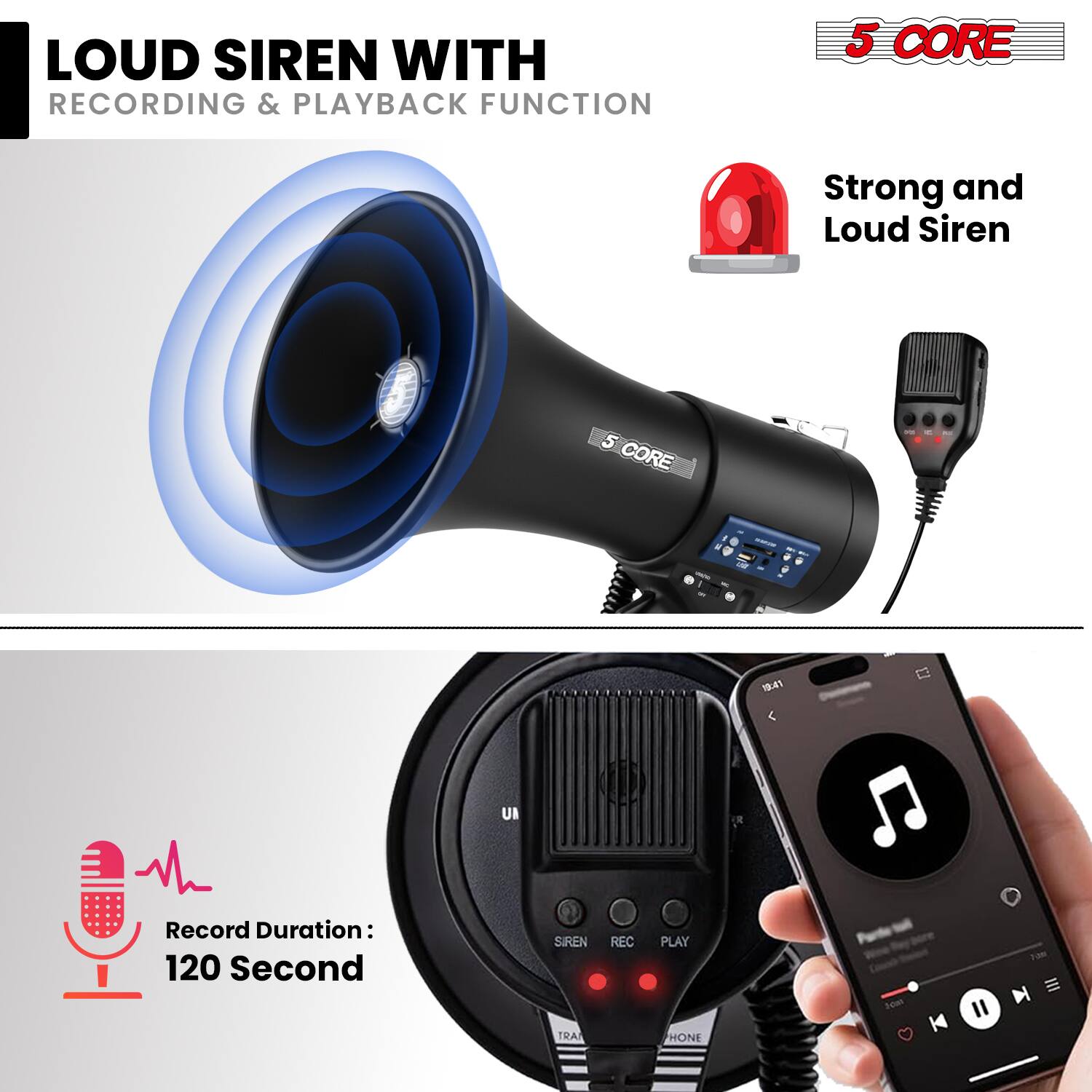 LOUD SIREN WITH RECORDING & PLAYBACK FUNCTION

5 CORE

Strong and Loud Siren

Record Duration: 120 Second