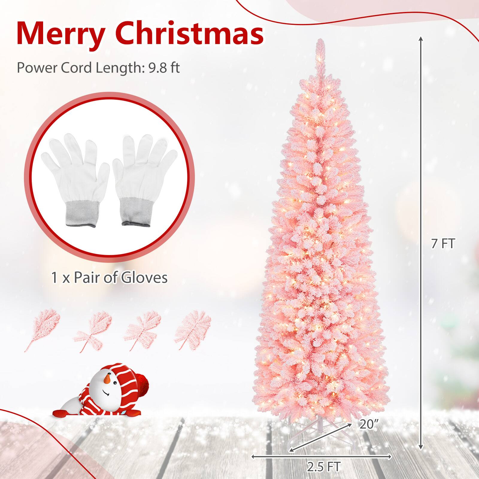 Merry Christmas  
Power Cord Length: 9.8 ft  
1 x Pair of Gloves  
7FT  
20"  
2.5FT