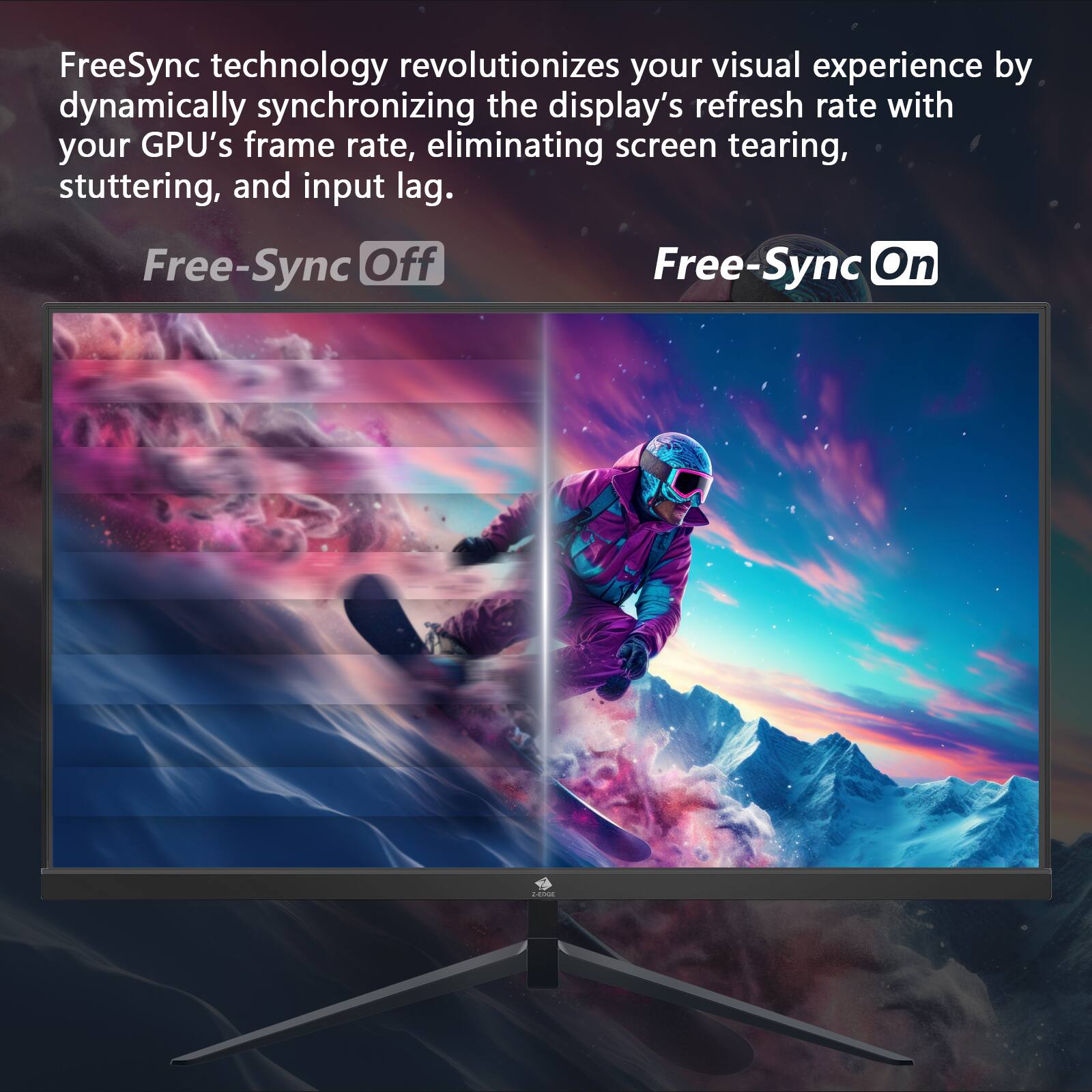FreeSync technology revolutionizes your visual experience by dynamically synchronizing the display's refresh rate with your GPU's frame rate, eliminating screen tearing, stuttering, and input lag. Free-Sync Off Free-Sync On.