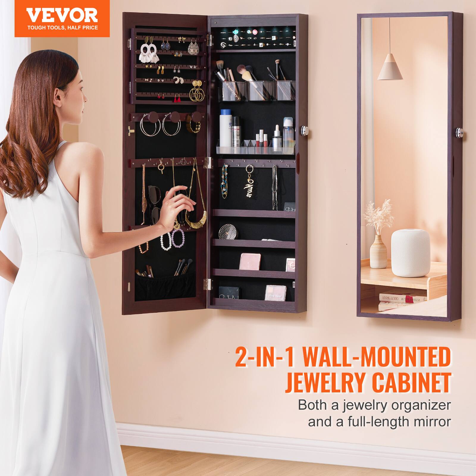 VEVOR  
TOUGH TOOLS, HALF PRICE  

2-IN-1 WALL-MOUNTED JEWELRY CABINET  
Both a jewelry organizer and a full-length mirror