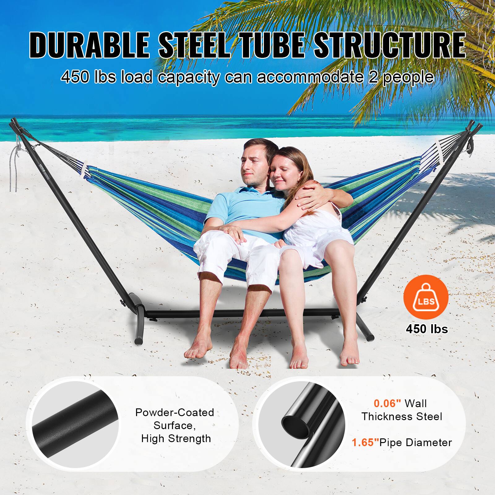 DURABLE STEEL TUBE STRUCTURE  
450 lbs load capacity can accommodate 2 people  

Powder-Coated Surface, High Strength  
0.06" Wall Thickness Steel  
1.65" Pipe Diameter  

450 lbs