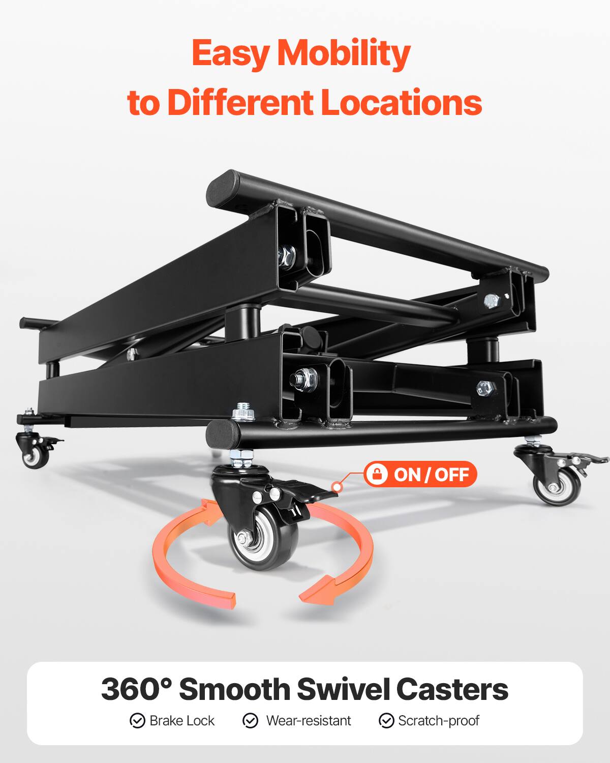 Easy Mobility to Different Locations

ON/OFF

360° Smooth Swivel Casters

- Brake Lock
- Wear-resistant
- Scratch-proof