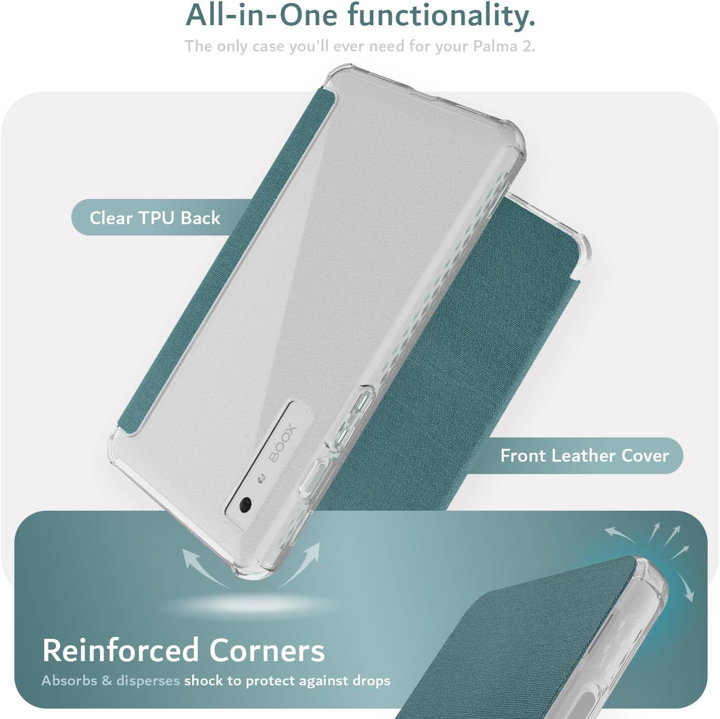 All-in-One functionality.  
The only case you'll ever need for your Palma 2.  

Clear TPU Back  
Front Leather Cover  
Reinforced Corners  
Absorbs & disperses shock to protect against drops