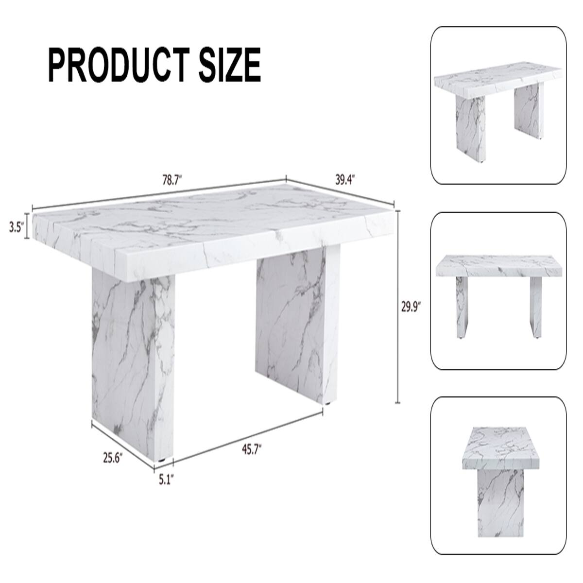 PRODUCT SIZE
78.7"
39.4"
3.5"
29.9"
25.6"
5.1"
45.7"