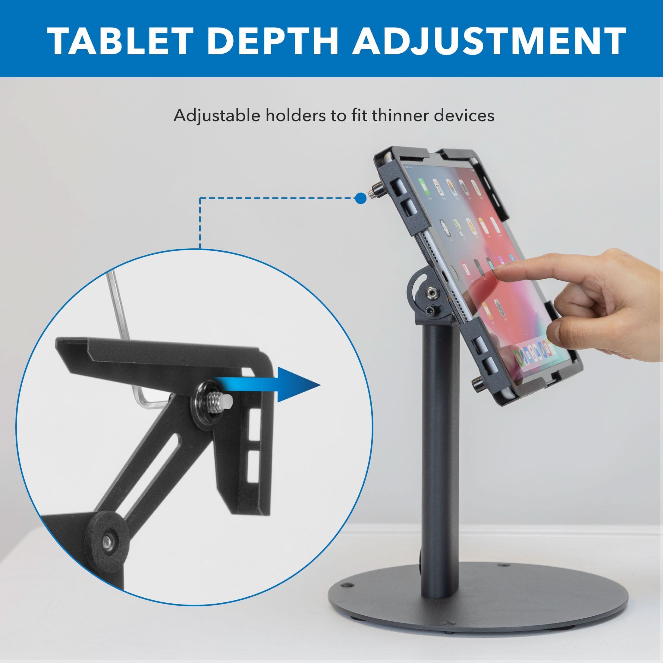 TABLET DEPTH ADJUSTMENT

Adjustable holders to fit thinner devices