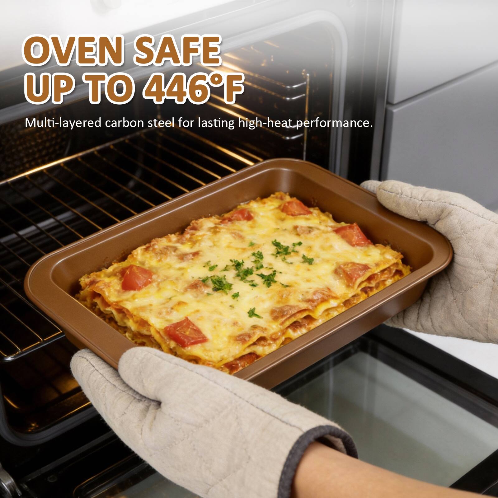 OVEN SAFE UP TO 446°F

Multi-layered carbon steel for lasting high-heat performance.