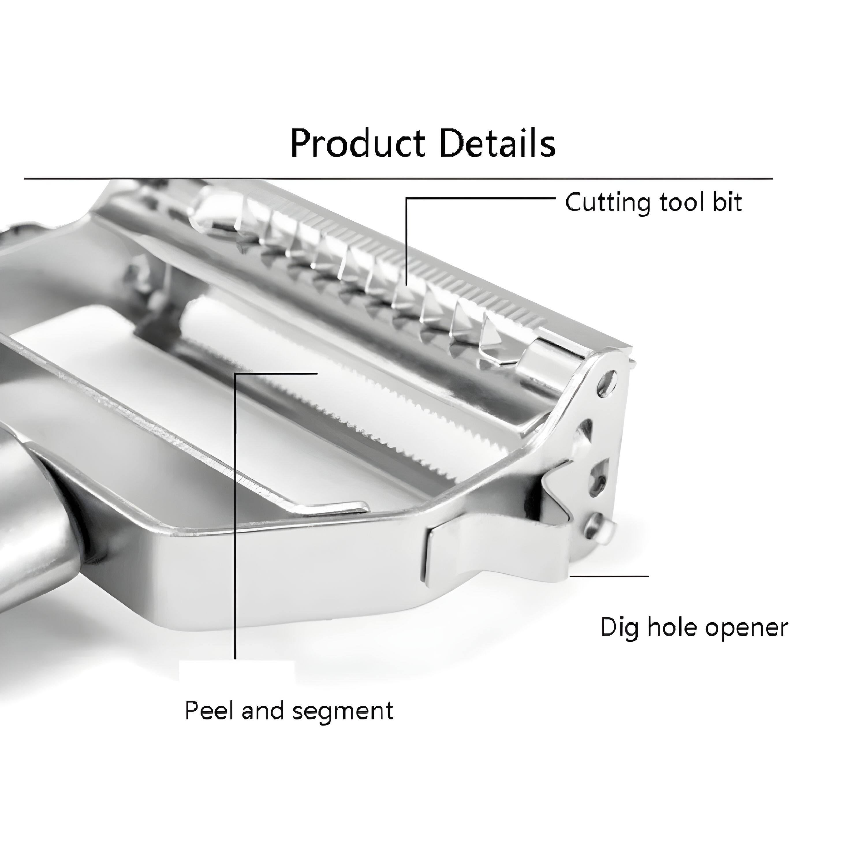 Product Details

- Cutting tool bit
- Dig hole opener
- Peel and segment