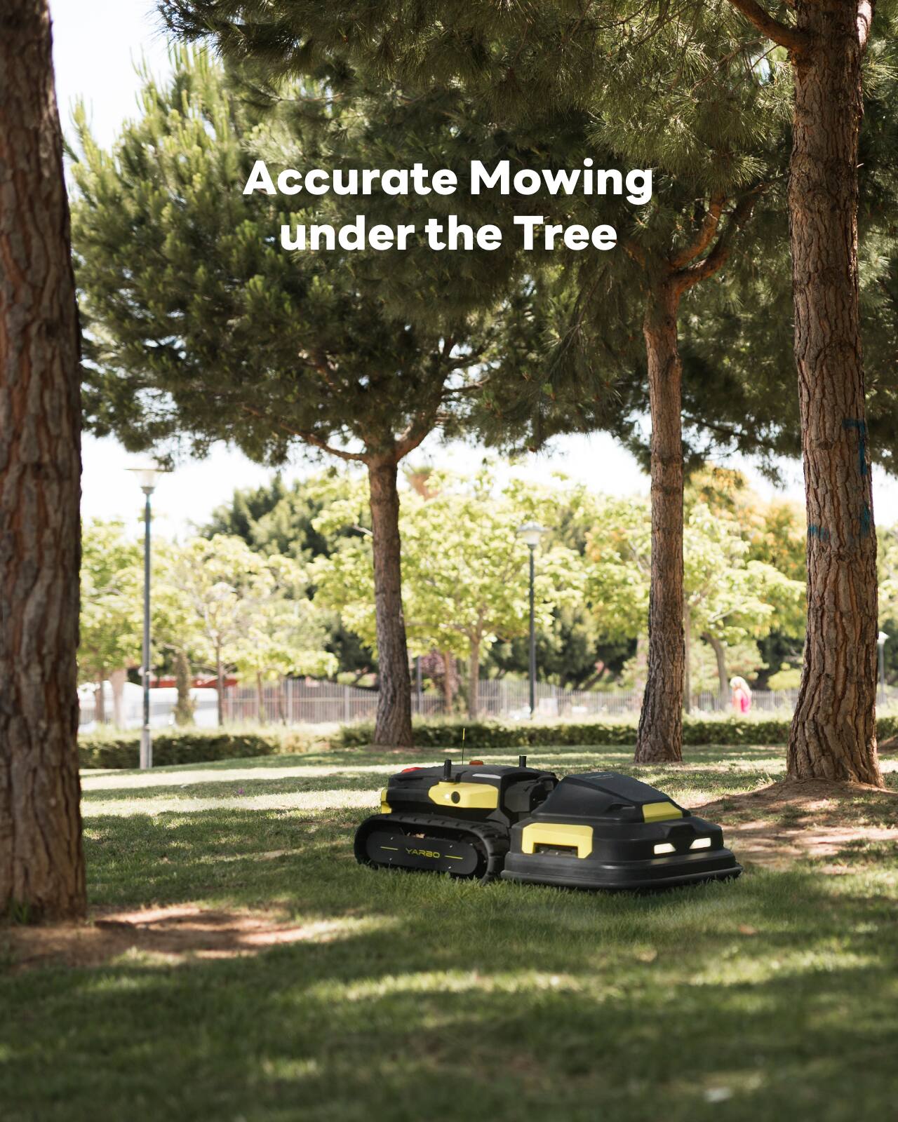 Accurate Mowing under the Tree