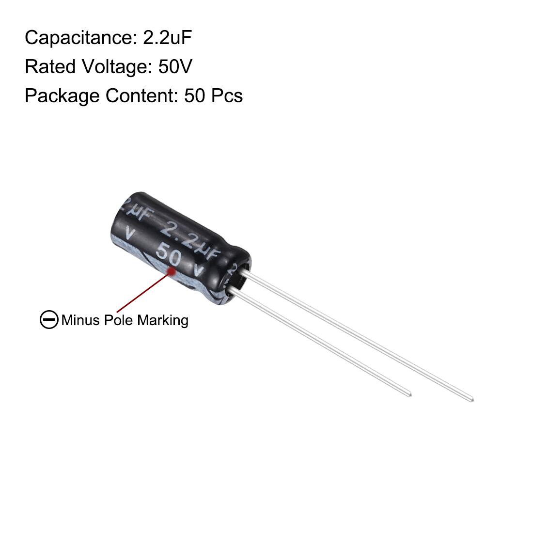 Capacitance: 2.2uF  
Rated Voltage: 50V  
Package Content: 50 Pcs  

UF V 2.2UF 50 V  

Minus Pole Marking