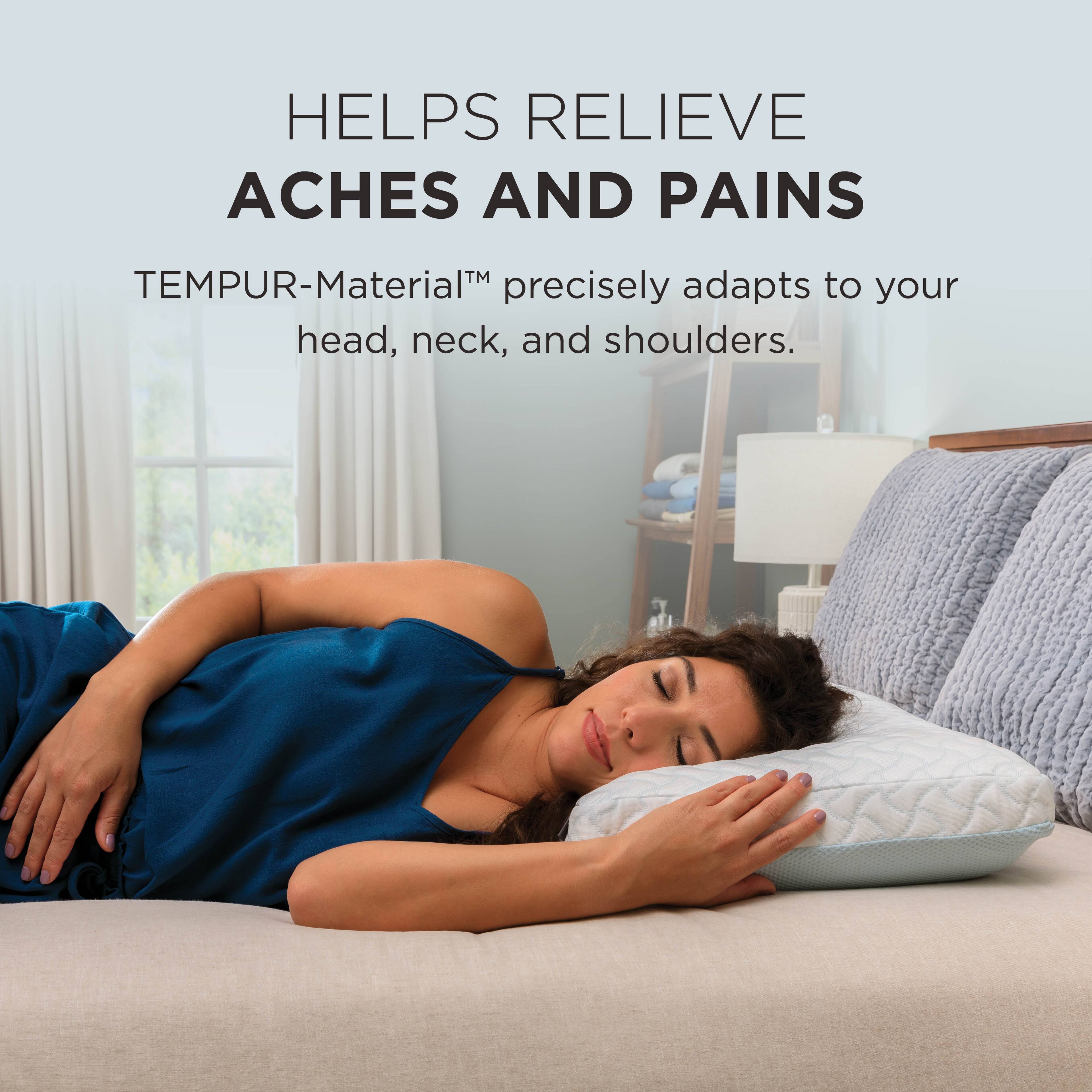 HELPS RELIEVE ACHES AND PAINS

TEMPUR-Material™ precisely adapts to your head, neck, and shoulders.