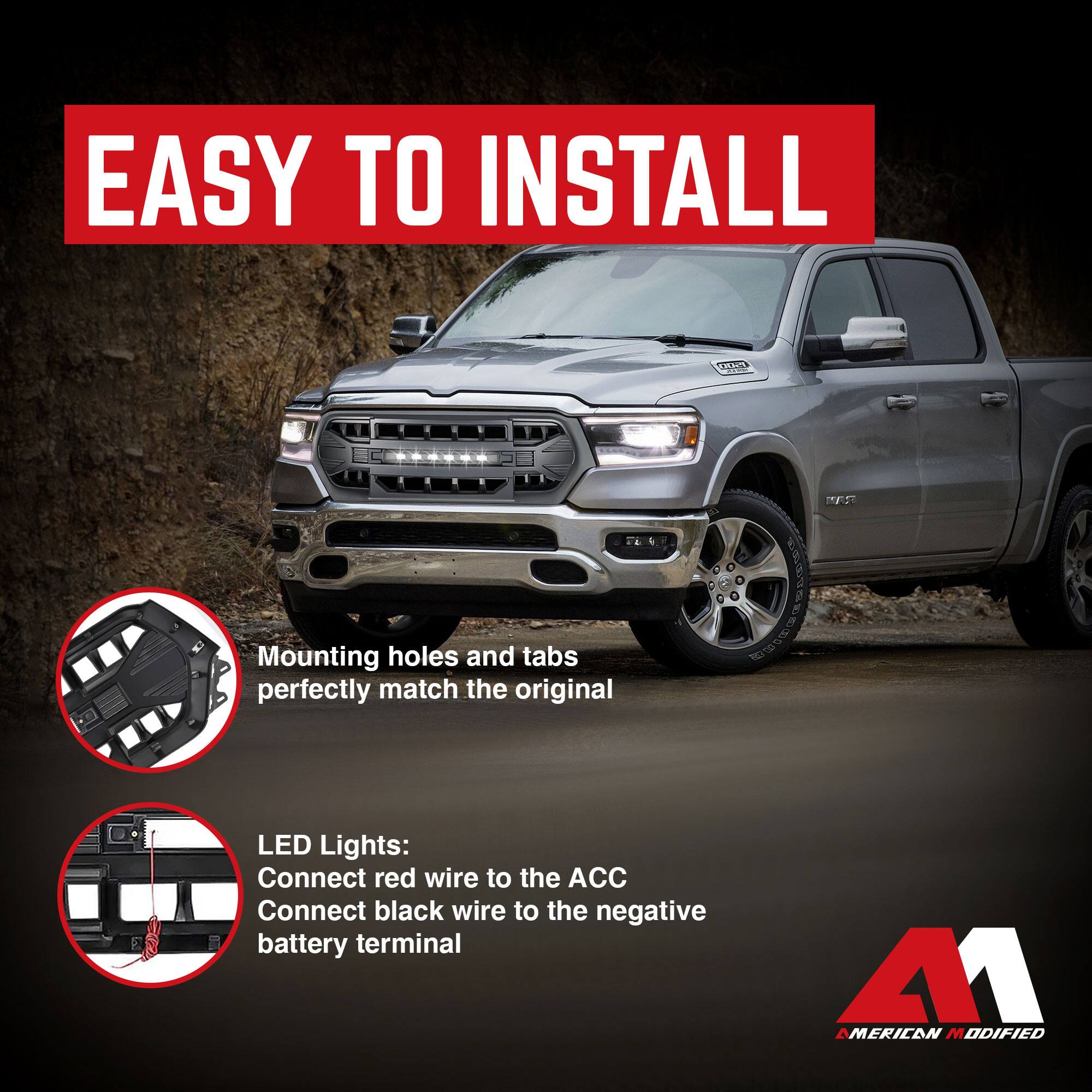 EASY TO INSTALL

Mounting holes and tabs perfectly match the original

LED Lights:
Connect red wire to the ACC
Connect black wire to the negative battery terminal

AMERICAN MODIFIED